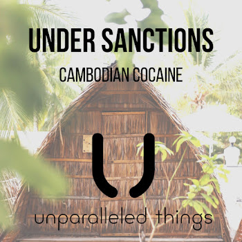Under Sanctions - Cambodian Cocaine