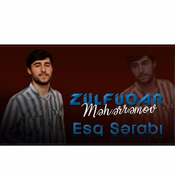 Zülfüqar Meherremov - Eşq Şerabi